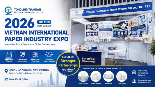 SKYTISUE Tongling Tiantian Biological Technology｜2026 Vietnam (13th) International Paper Industry Expo Highlights