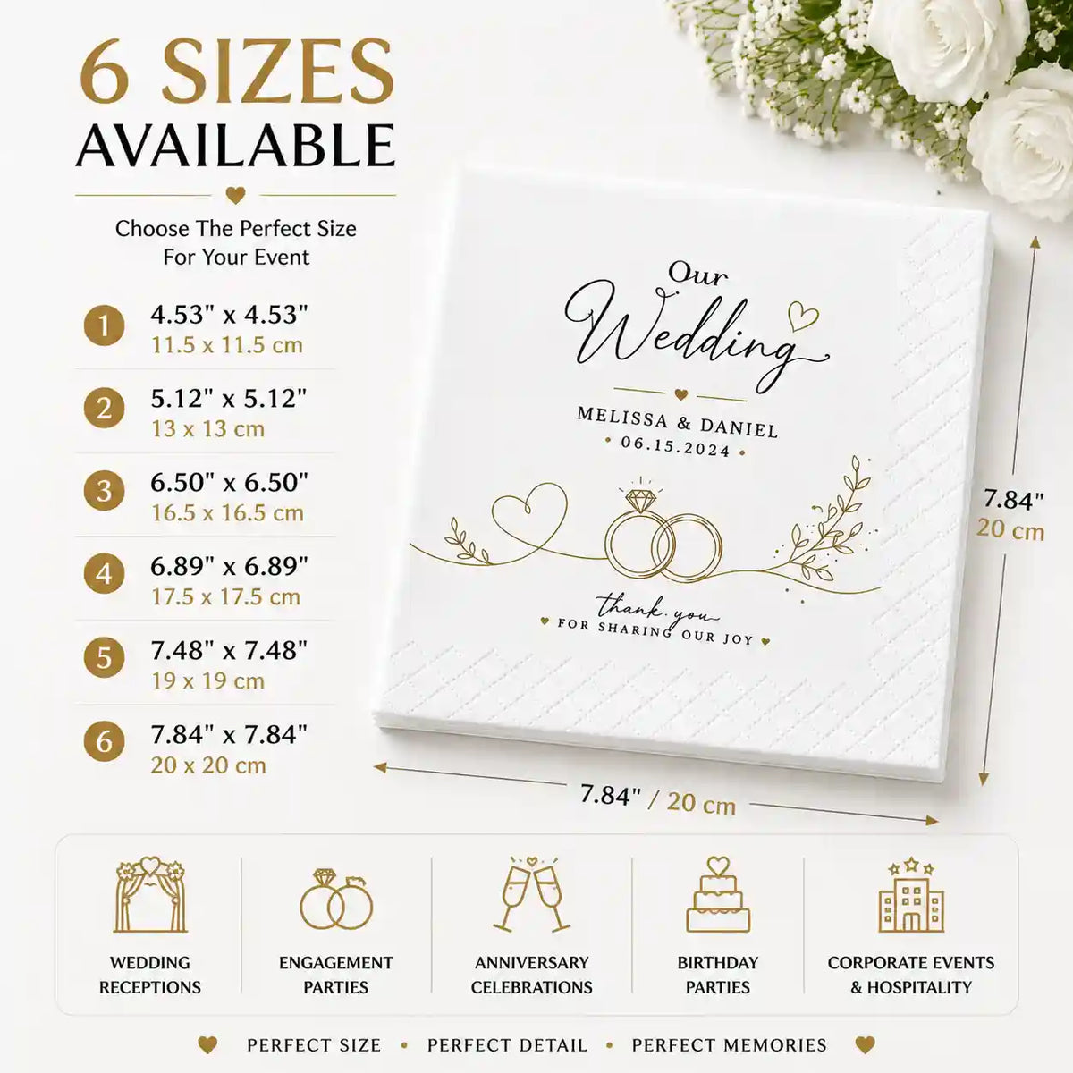 Personalized wedding napkins available in 6 sizes from 4.53 x 4.53 inches to 7.84 x 7.84 inches